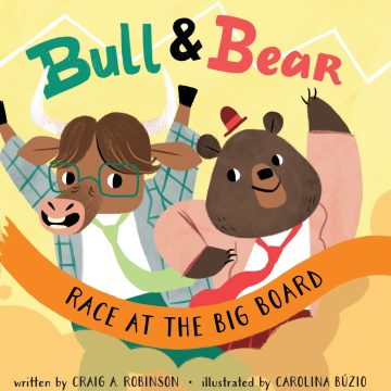 Children’s Book Introduces Stock Market Basics Through Bull and Bear Characters