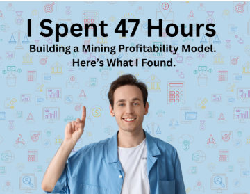 67e6d1b0e35dfe2f67d8c20bffdc4f8e323abd92.png I Spent 47 Hours Building a Mining Profitability Model. Here’s What I Found.