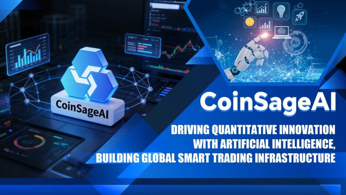 CoinSageAI Introduces AI-Driven Quantitative Framework for Evolving Digital Asset Markets