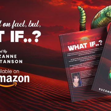 A Haunting Exploration of Truth, Love, and Perception, What if….. by Suzanne Wetanson