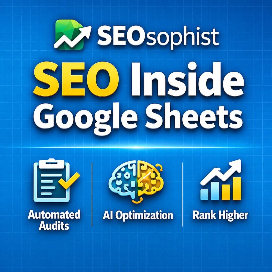 SEOSophist Brings Enterprise-Grade SEO to Small Businesses — Inside Google Sheets