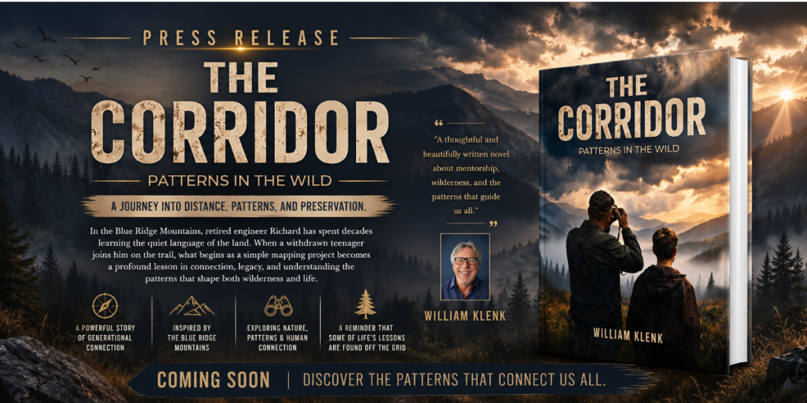Acclaimed New Literary Novel The Corridor: Patterns in the Wild Explores the Quiet Battle Between Family Legacy and Wildlife Conservation in the Blue Ridge Mountains