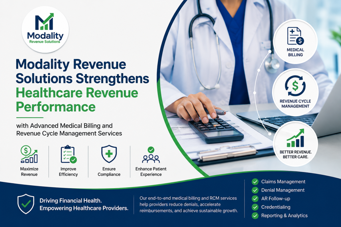 Modality Revenue Solutions Strengthens Healthcare Revenue Performance with Advanced Medical Billing and Revenue Cycle Management Services