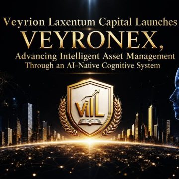 Veyrion Laxentum Capital Launches VEYRONEX, Advancing Intelligent Asset Management Through an AI-Native Cognitive System