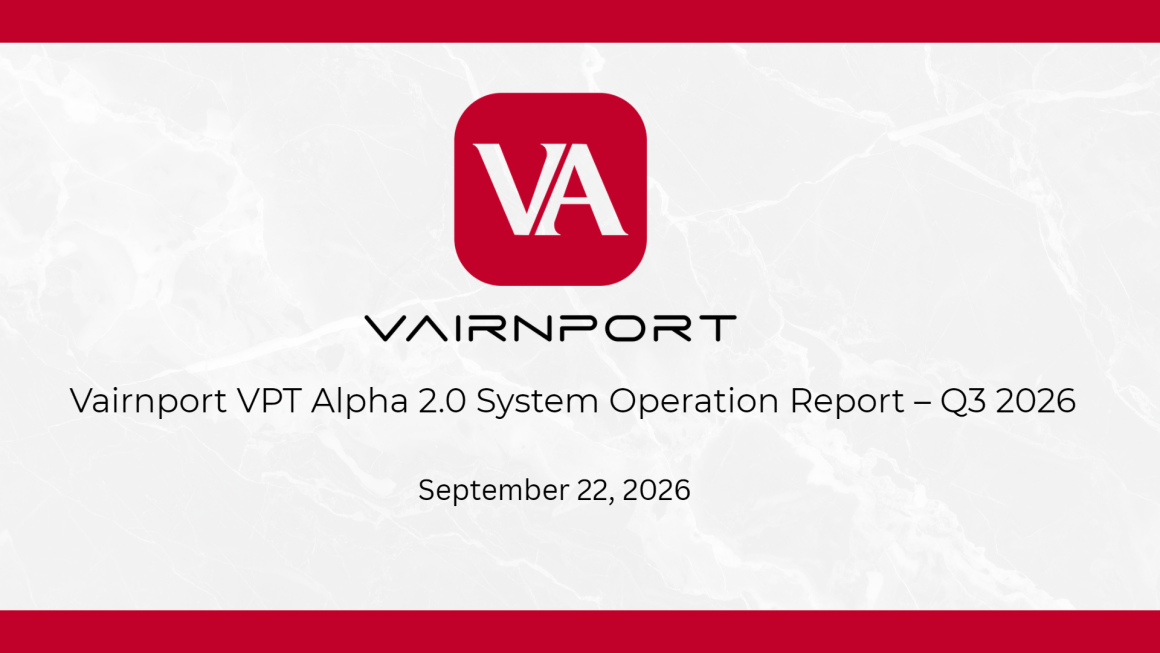 Vairnport VPT Alpha 2.0 System Operation Report – Q3 2026